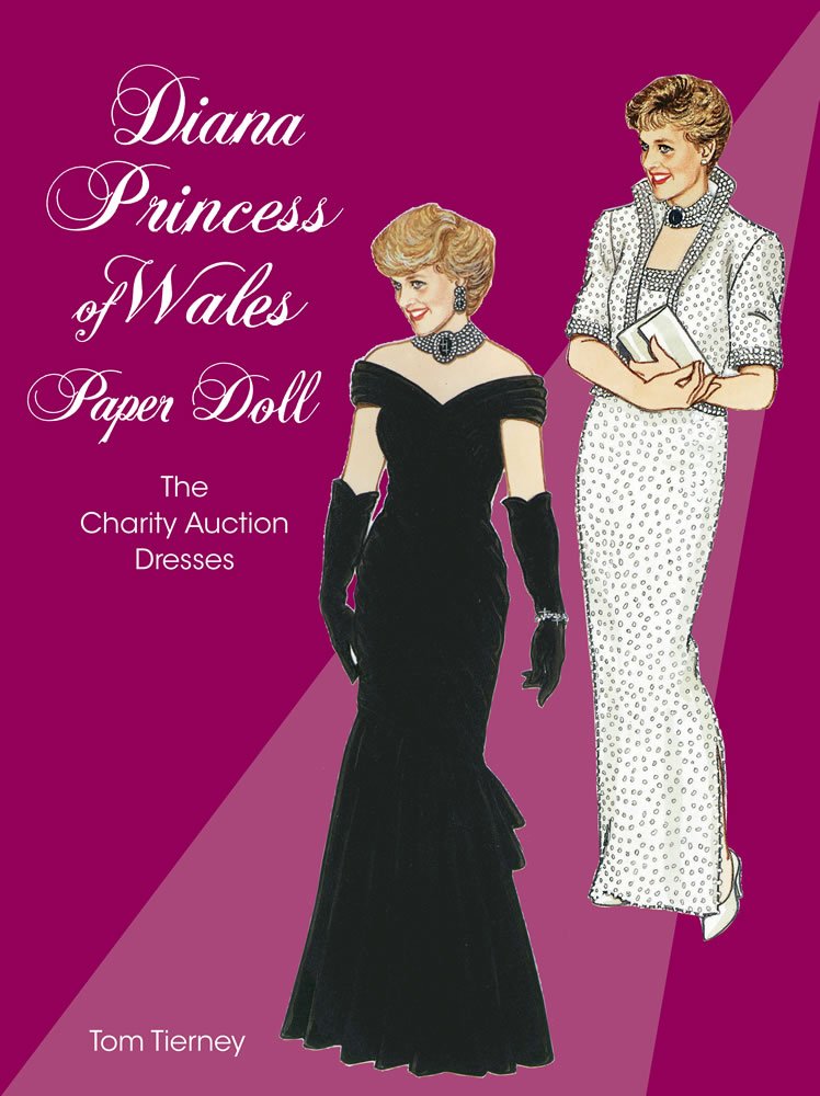 Diana, Princess of Wales, Paper Doll: The Charity Auction Dresses (Dover Royal Paper Dolls),Used