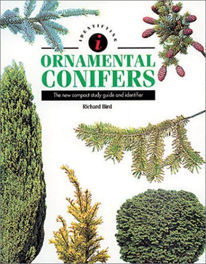Identifying Ornamental Conifers: The New Compact Study Guide and Identifier (Identifying Guide Series),Used