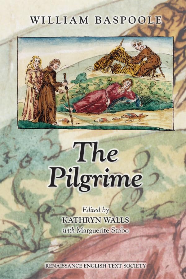 The Pilgrime (Medieval And Renaissance Texts And Studies) (Volume 337),Used