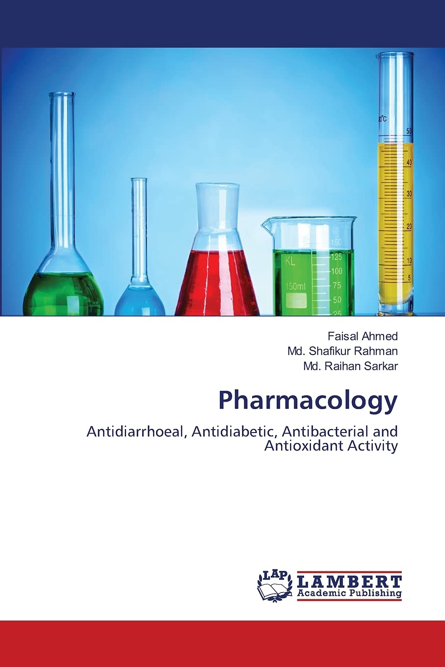 Pharmacology: Antidiarrhoeal, Antidiabetic, Antibacterial and Antioxidant Activity,Used