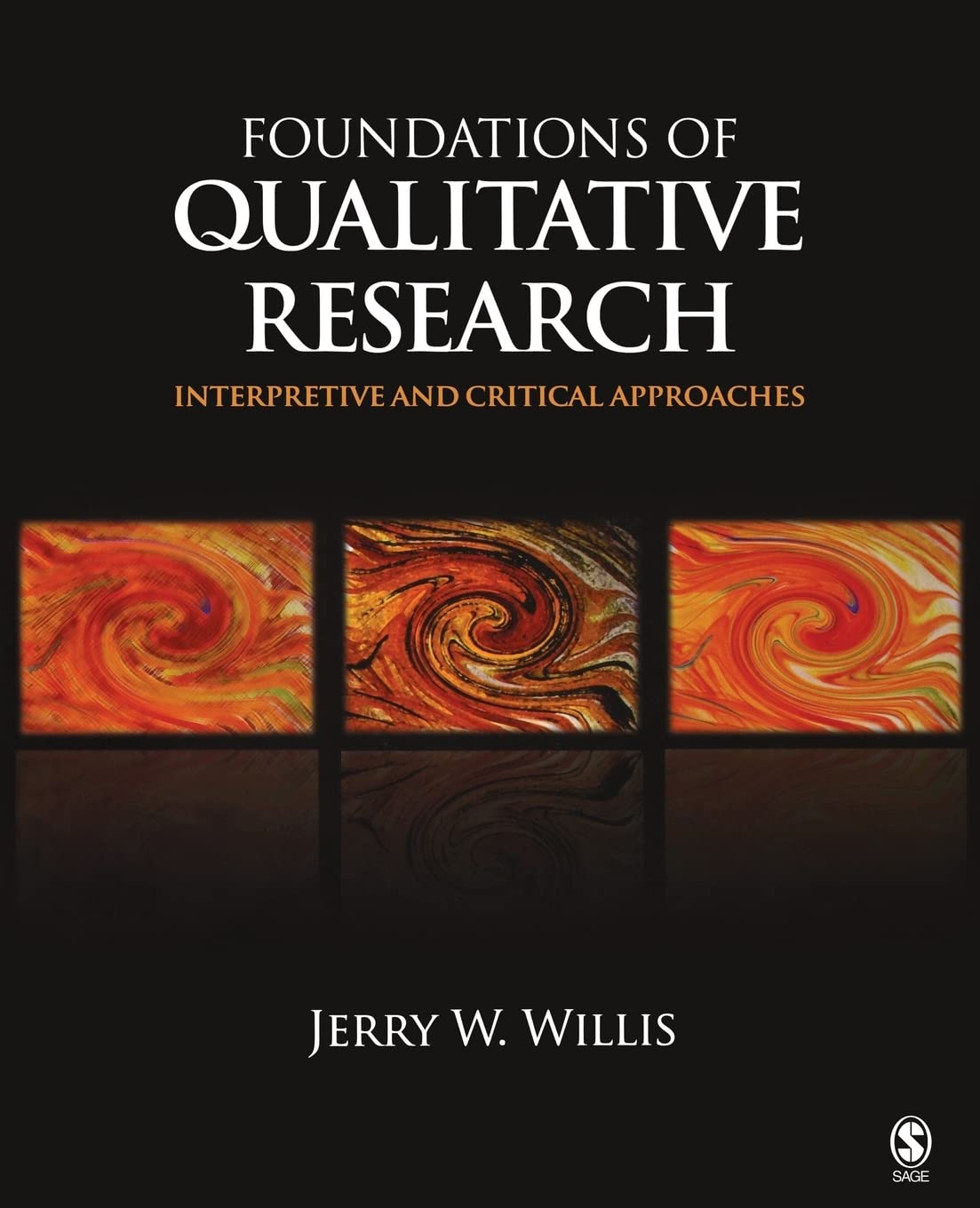 Foundations of Qualitative Research: Interpretive and Critical Approaches,Used
