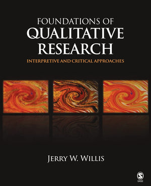 Foundations of Qualitative Research: Interpretive and Critical Approaches,Used