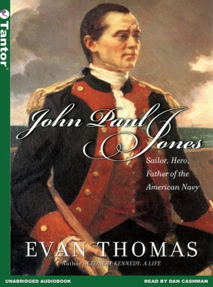 John Paul Jones: Sailor, Hero, Father of the American Navy,Used