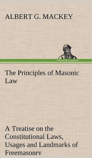 The Principles of Masonic Law,Used