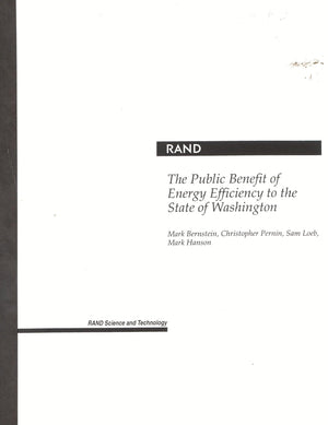The Public Benefit Of Energy Efficiency To The State Of Washington,New