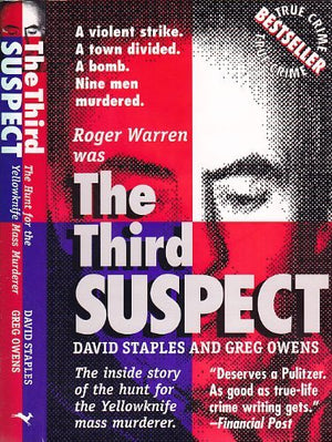 The Third Suspect: The Inside Story Of The Hunt For The Yellowknife'S Mass Murderer (Anthologies),Used