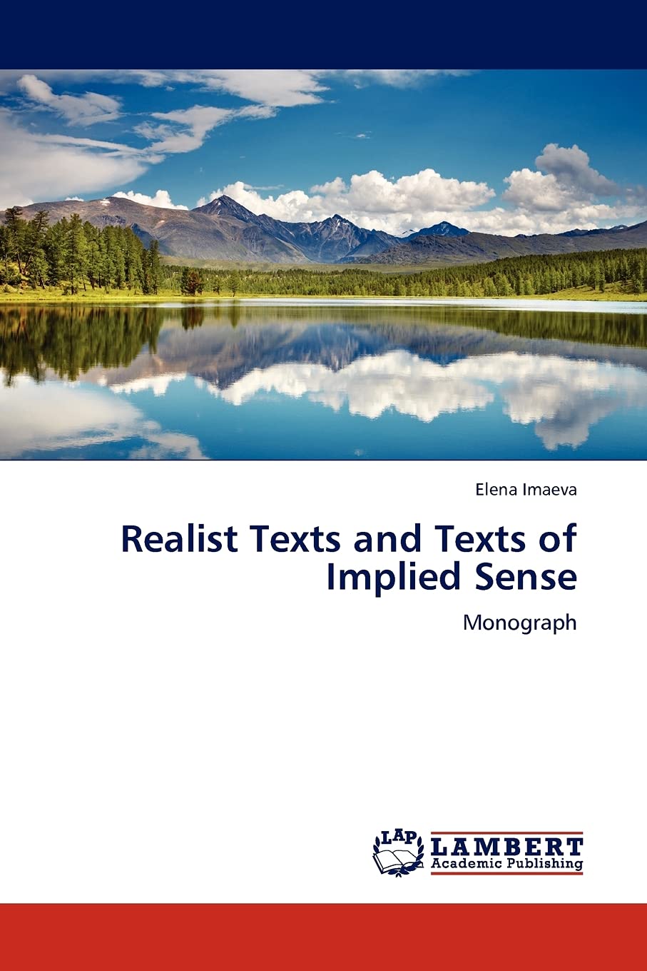 Realist Texts and Texts of Implied Sense: Monograph,Used