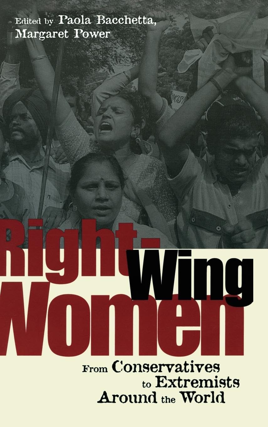 RightWing Women: From Conservatives to Extremists Around the World,Used