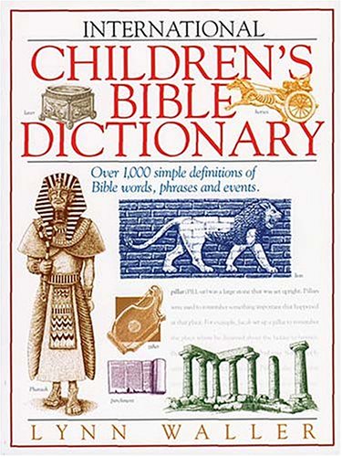 International Children's Bible Dictionary,Used