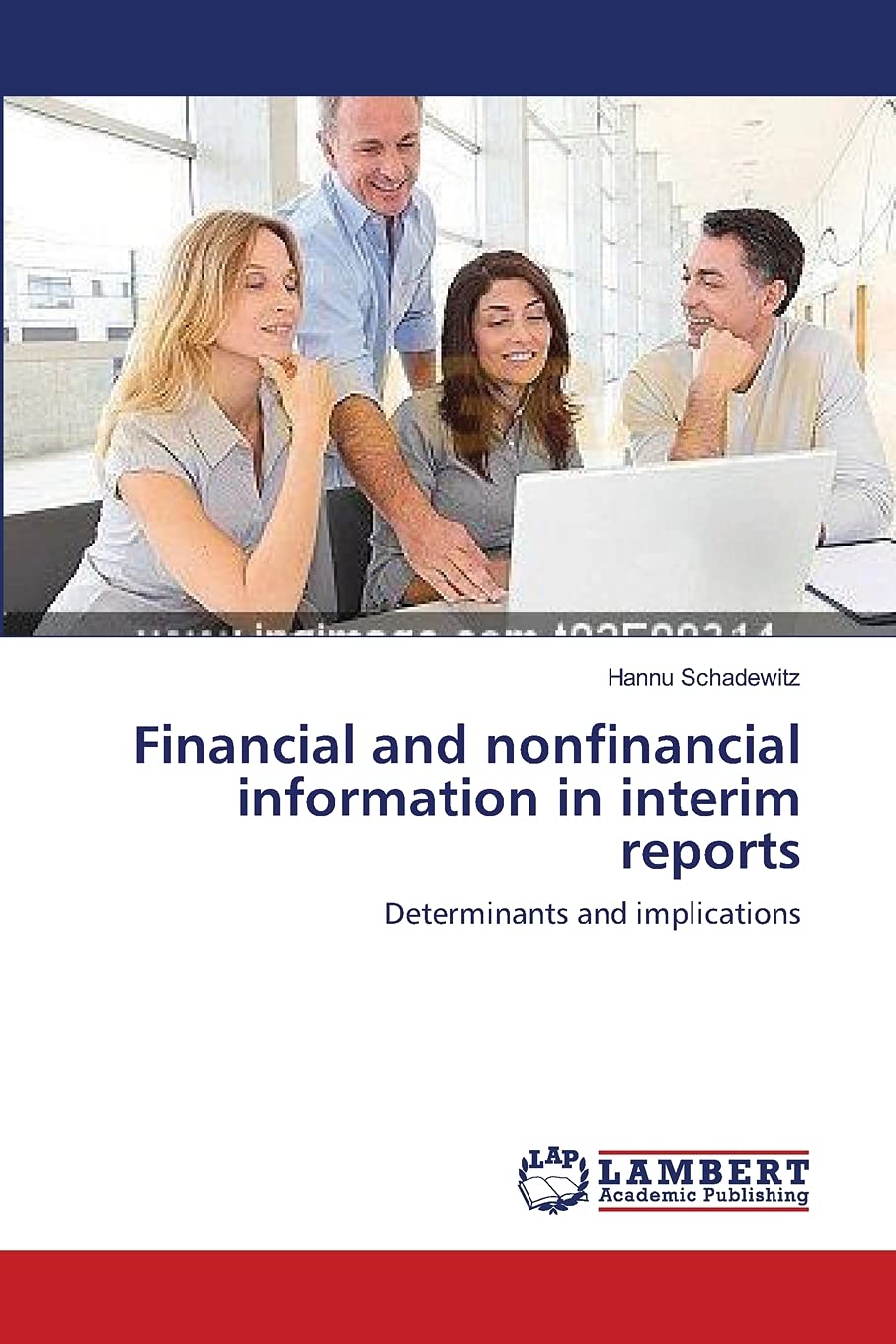 Financial and nonfinancial information in interim reports: Determinants and implications,Used