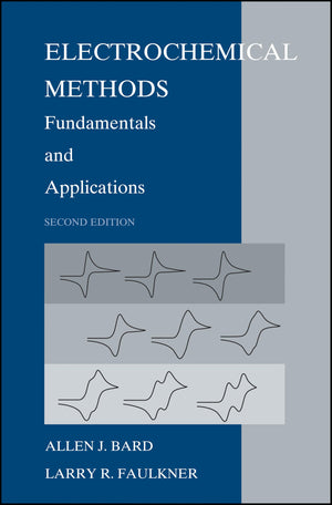 Electrochemical Methods: Fundamentals and Applications,New