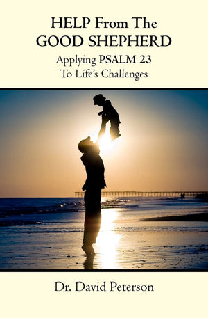 Help From The Good Shepherd: Applying Psalm 23 To Life'S Challenges,Used