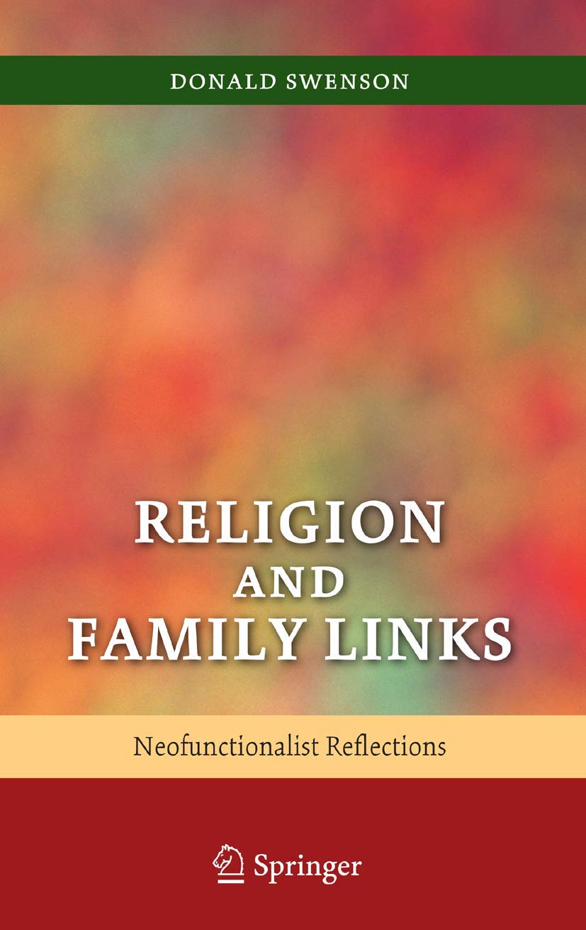 Religion and Family Links: Neofunctionalist Reflections,Used