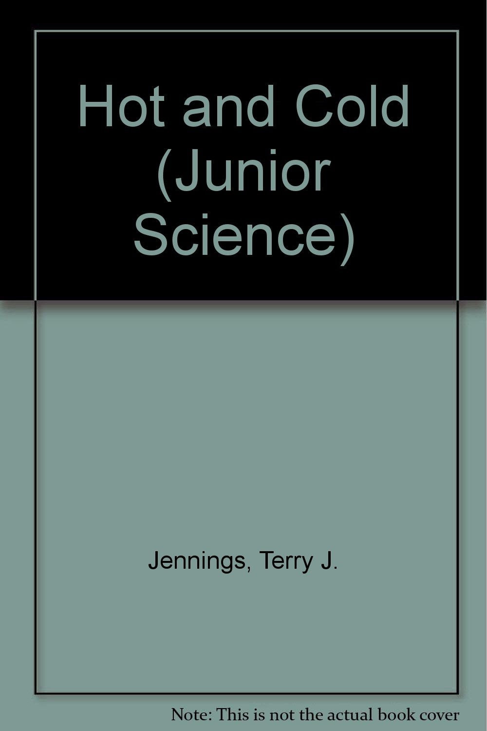 Hot and Cold (Junior Science),Used
