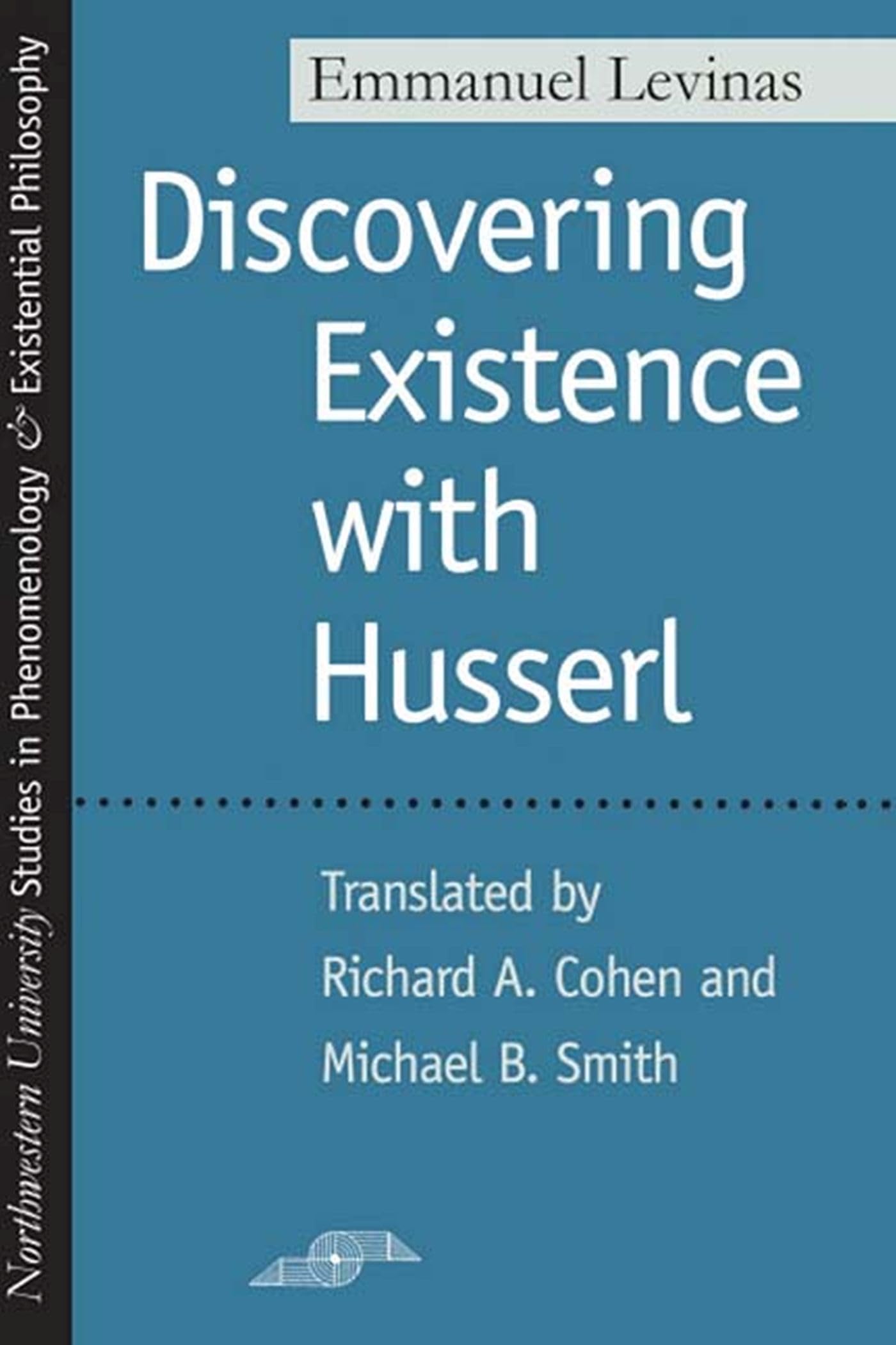 Discovering Existence with Husserl (Studies in Phenomenology and Existential Philosophy),Used