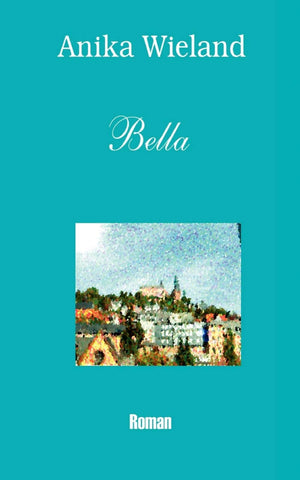 Bella (German Edition),Used