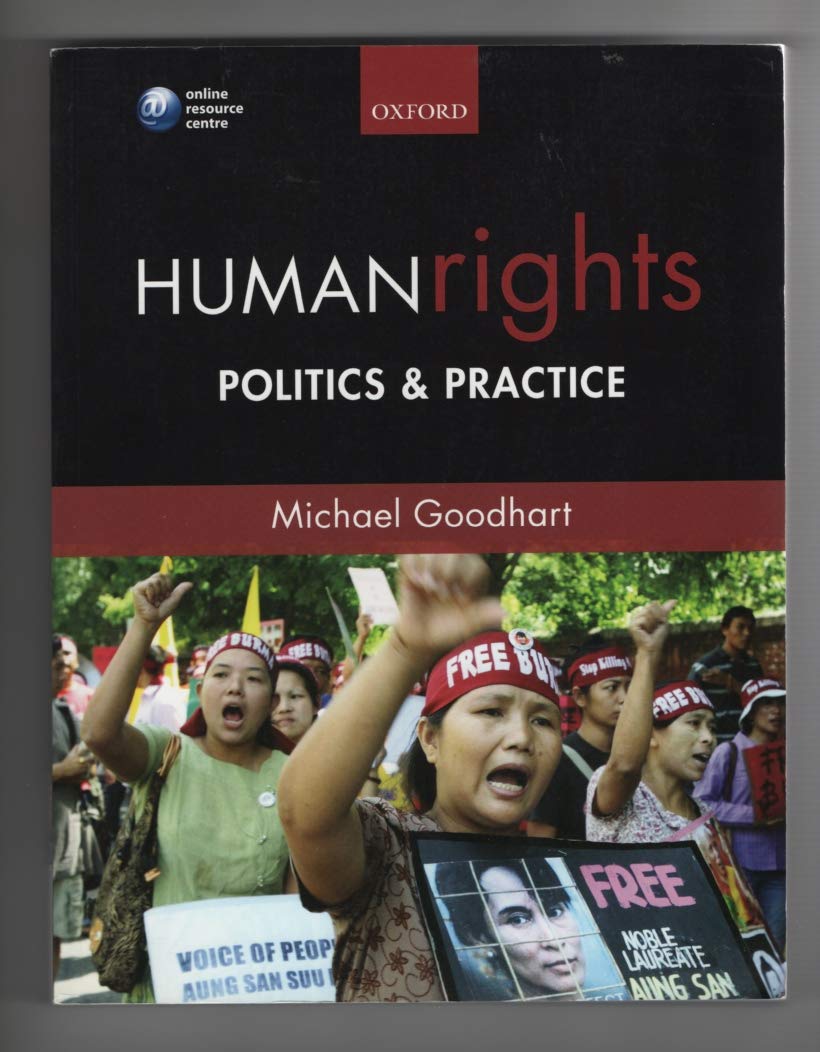 Human Rights: Politics and Practice,Used