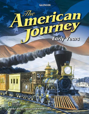The American Journey Early Years, Student Edition (The American Journey (Survey)),New