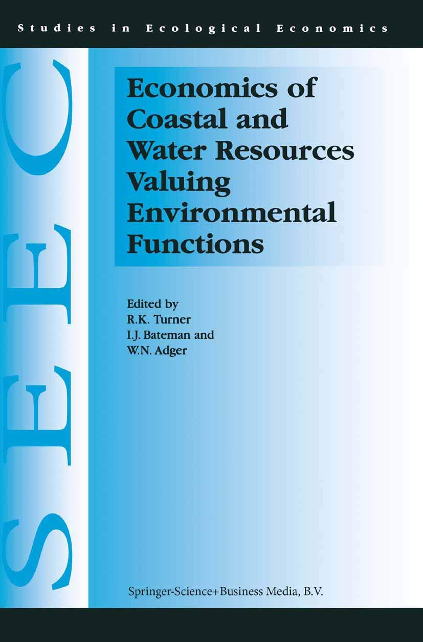 Economics of Coastal and Water Resources: Valuing Environmental Functions (Studies in Ecological Economics, 3),Used