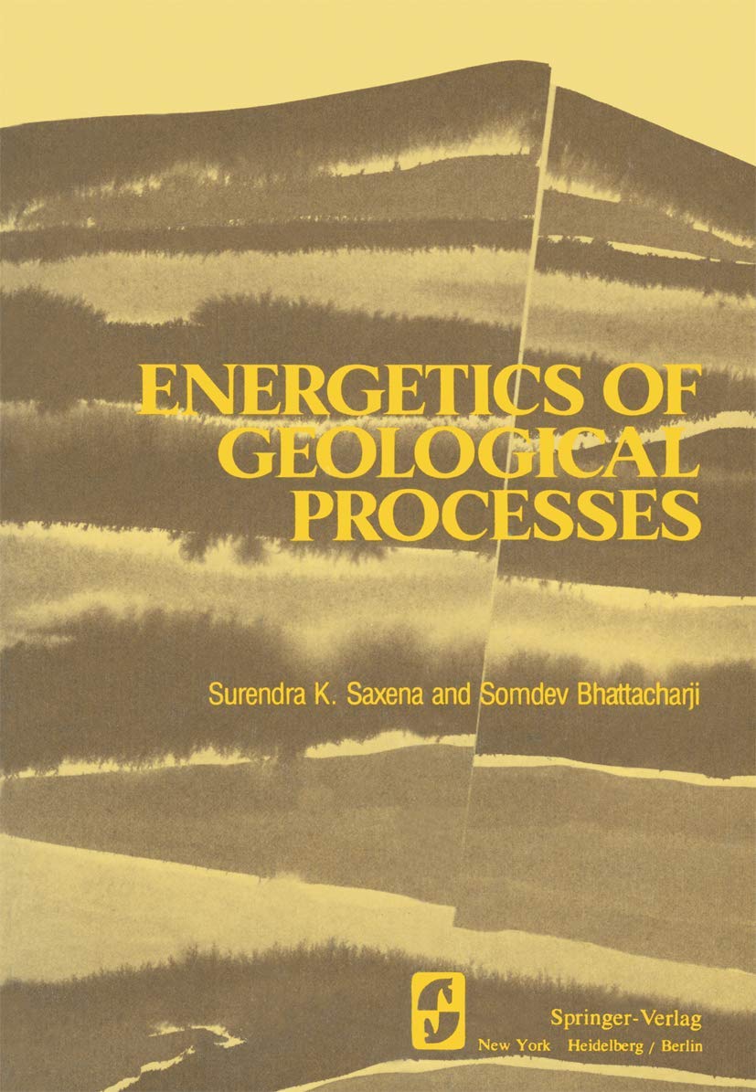 Energetics of Geological Processes: Hans Ramberg on his 60th birthday,Used