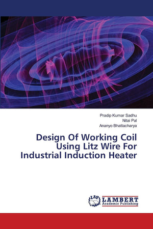 Design Of Working Coil Using Litz Wire For Industrial Induction Heater,Used