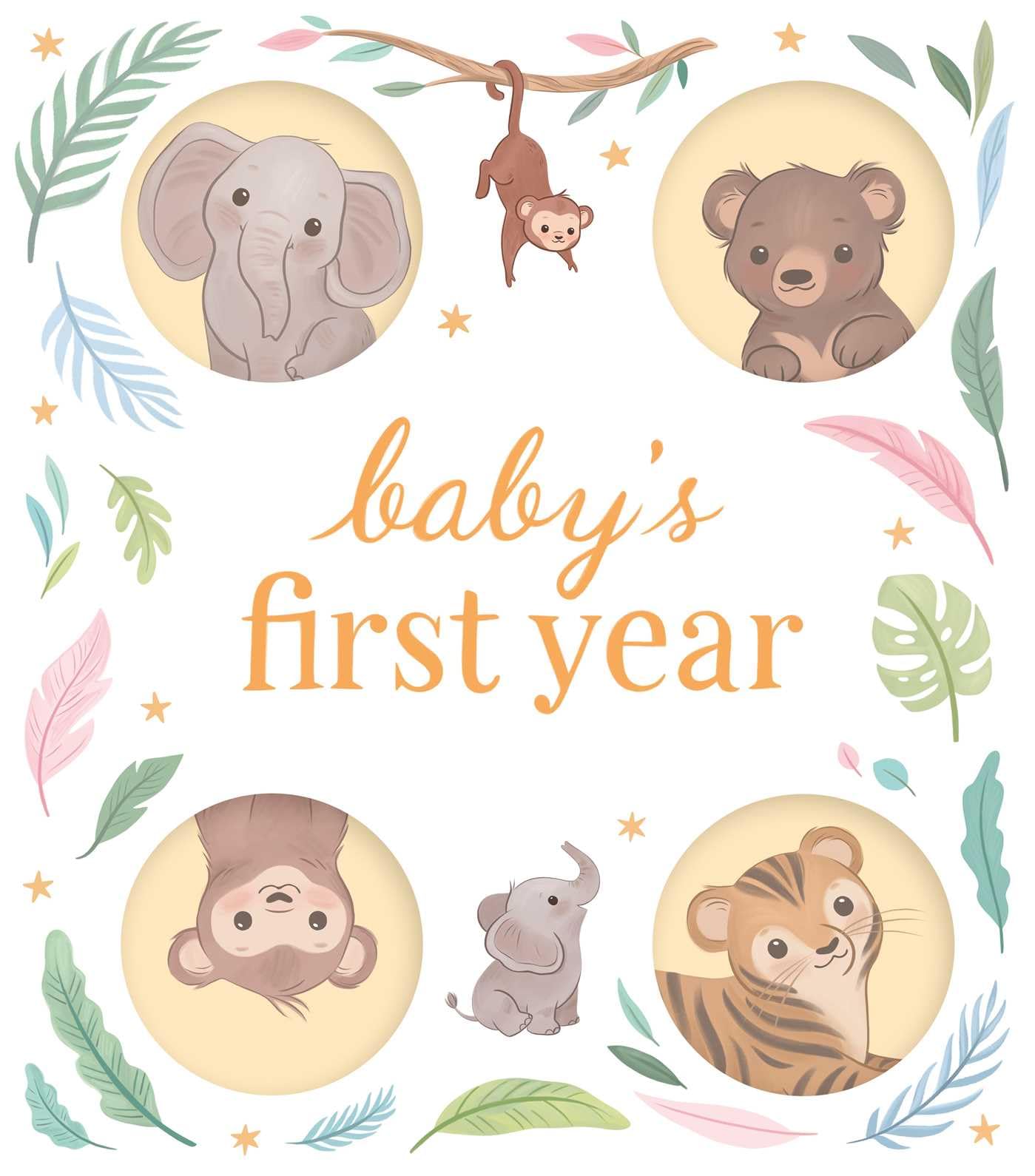 Baby's First Year: A Keepsake Journal to Record and Celebrate Your Baby's Milestones in Their First 12 Months,New