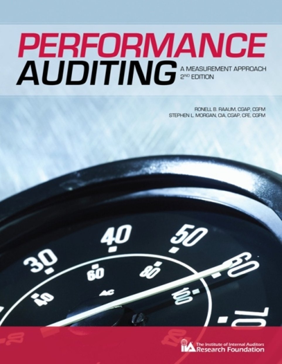 Performance Auditing: A Measurement Approach  2nd Edition,New