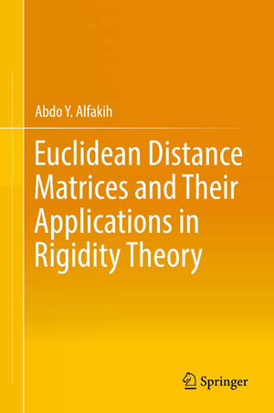 Euclidean Distance Matrices and Their Applications in Rigidity Theory,Used
