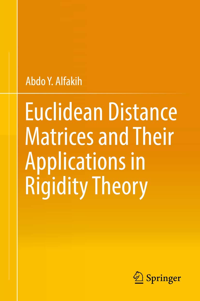 Euclidean Distance Matrices and Their Applications in Rigidity Theory,Used