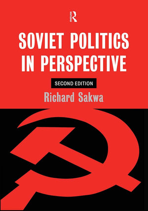 Soviet Politics: In Perspective,New