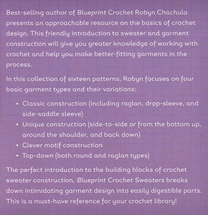 Blueprint Crochet Sweaters: Techniques for Custom Construction,Used