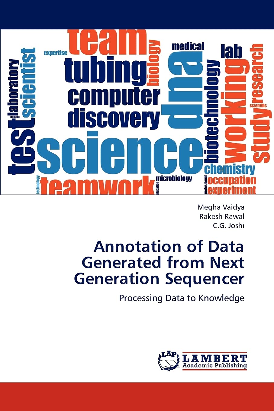 Annotation of Data Generated from Next Generation Sequencer: Processing Data to Knowledge,Used