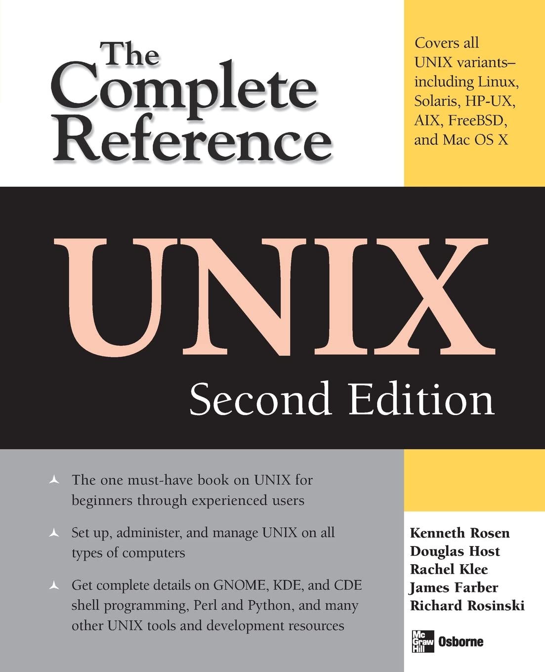 Unix: The Complete Reference, Second Edition (Complete Reference Series)