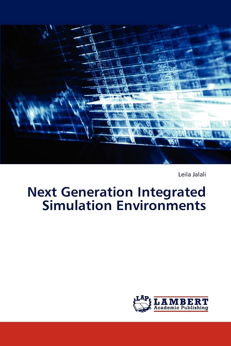 Next Generation Integrated Simulation Environments,Used