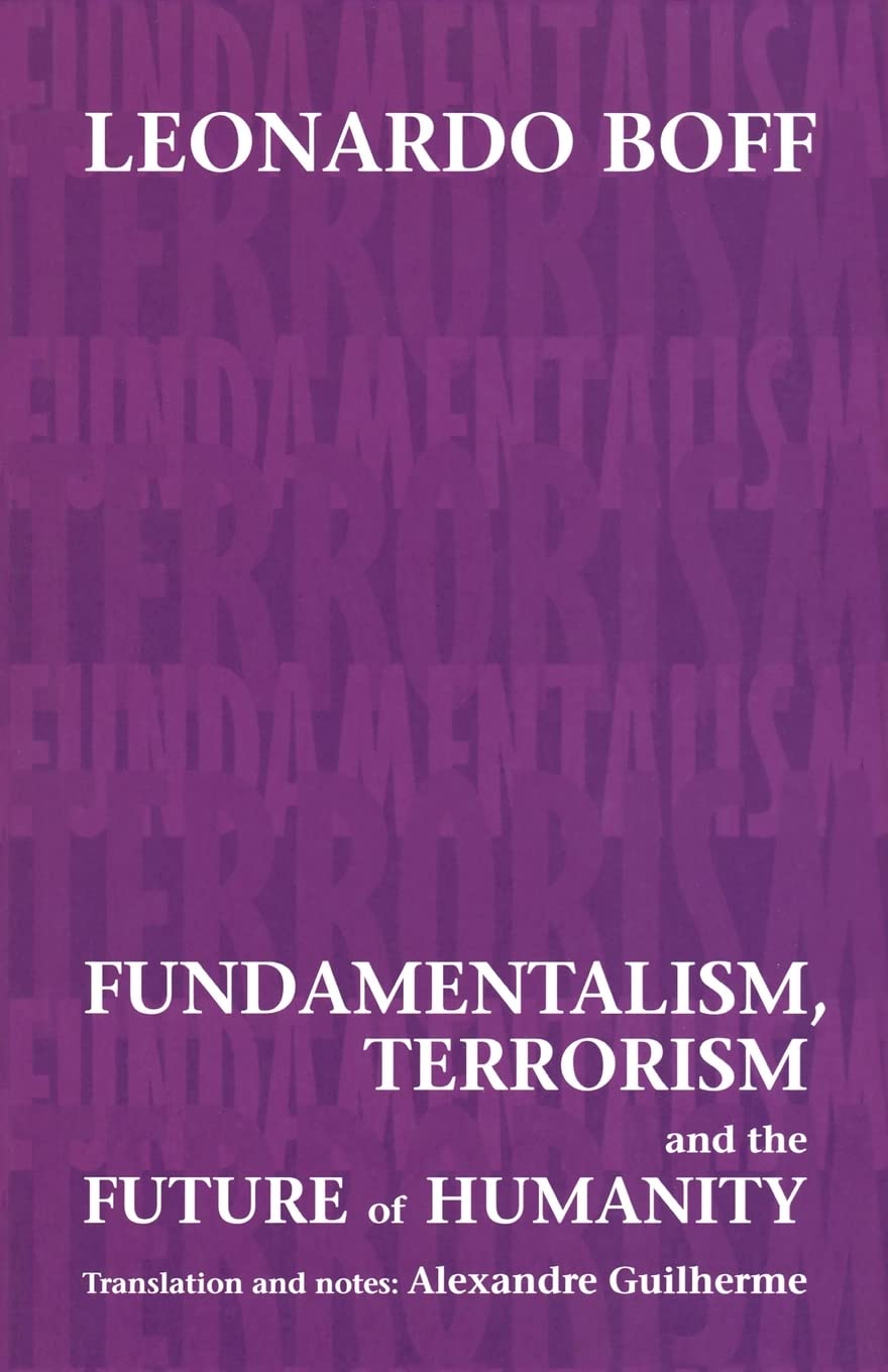 Fundamentalism, Terrorism and the Future of Humanity,Used