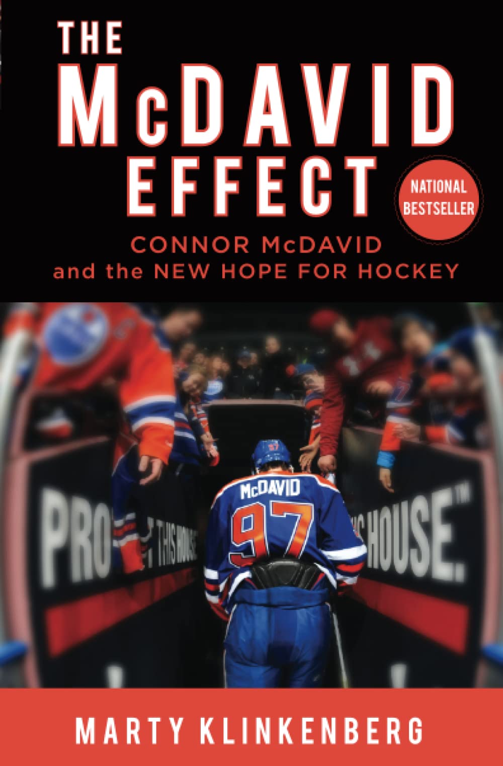 The McDavid Effect: Connor McDavid and the New Hope for Hockey,Used