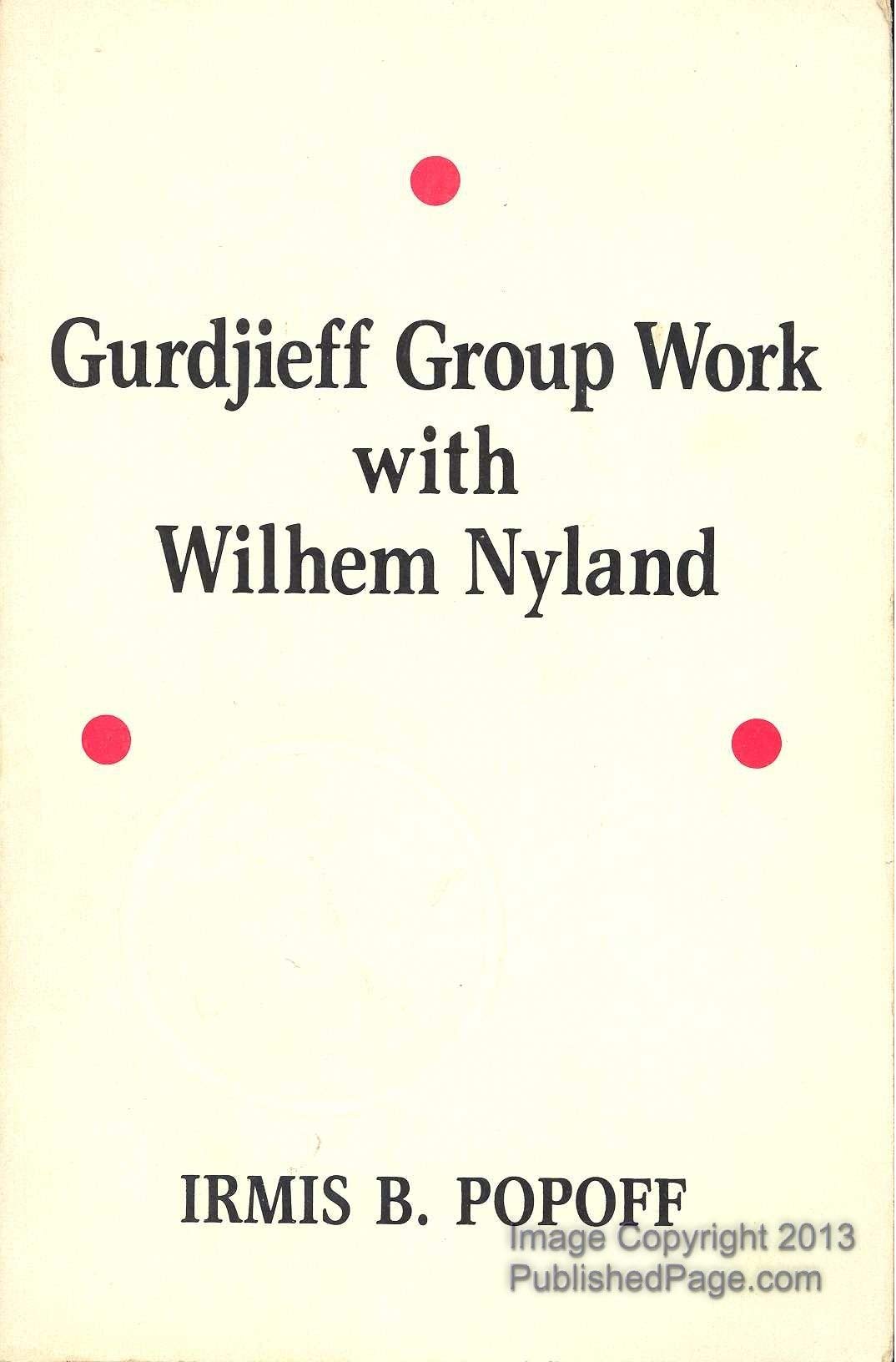 Gurdjieff Group Work With Wilhem Nyland
