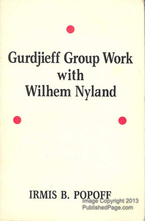 Gurdjieff Group Work With Wilhem Nyland