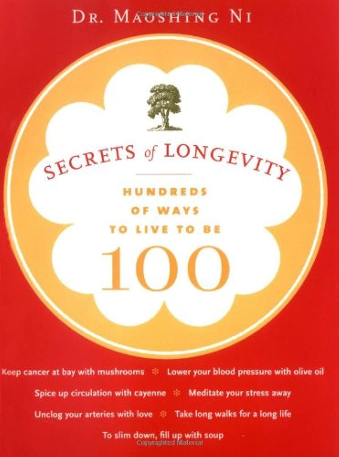 Secrets Of Longevity *Use 9781797231556*: Hundreds Of Ways To Live To Be 100