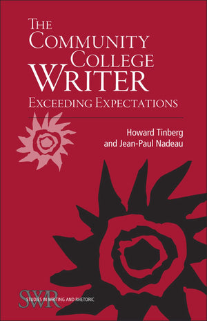 The Community College Writer: Exceeding Expectations (Studies In Writing And Rhetoric),Used