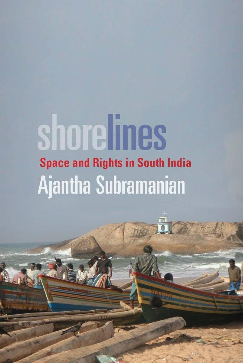 Shorelines: Space And Rights In South India,Used