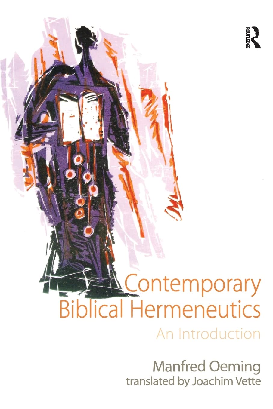 Contemporary Biblical Hermeneutics: An Introduction,Used