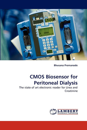 CMOS Biosensor for Peritoneal Dialysis: The state of art electronic reader for Urea and Creatinine,Used