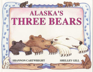 Alaska's Three Bears (PAWS IV),Used