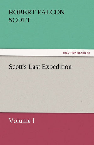 Scott's Last Expedition,Used