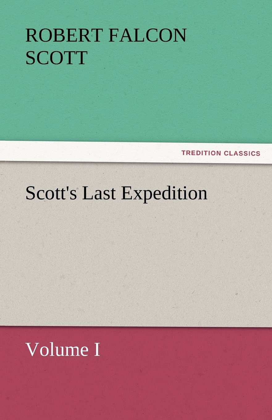 Scott's Last Expedition,Used