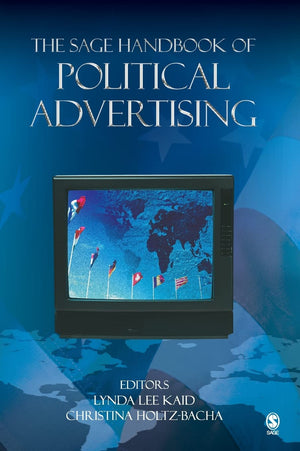 The SAGE Handbook of Political Advertising,Used