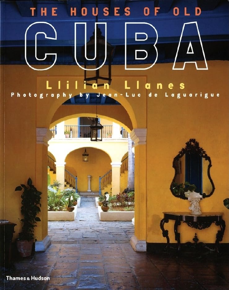 The Houses Of Old Cuba,New