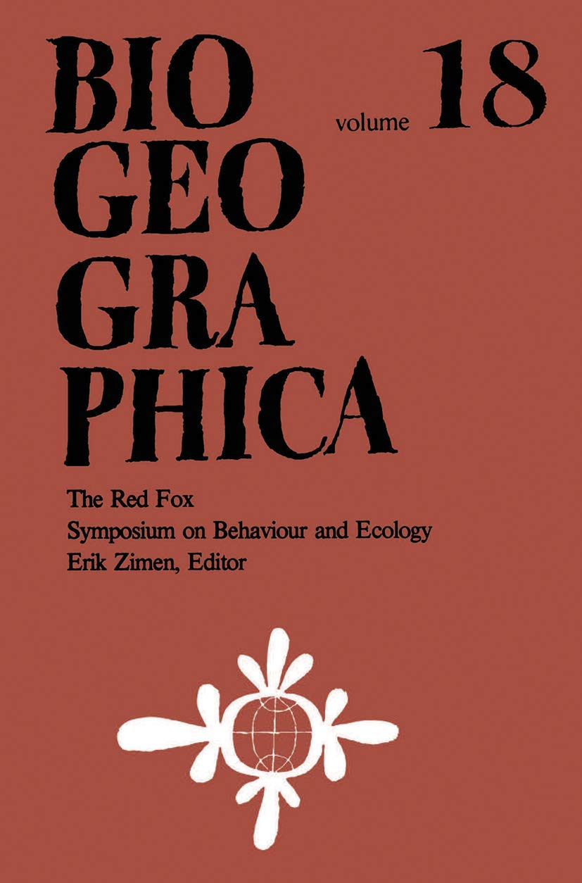 The Red Fox: Symposium on Behaviour and Ecology (Biogeographica),Used