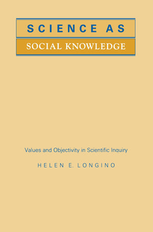 Science As Social Knowledge